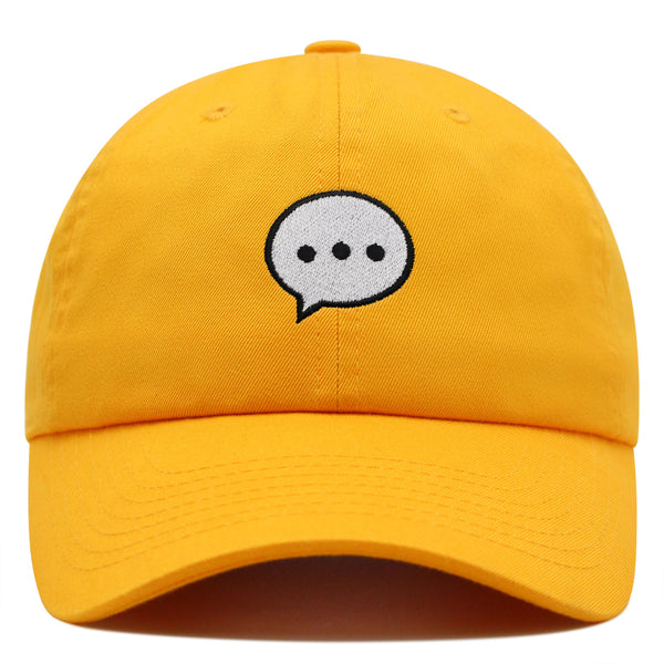 Text Messgae Premium Dad Hat Embroidered Cotton Baseball Cap Chat Bubble