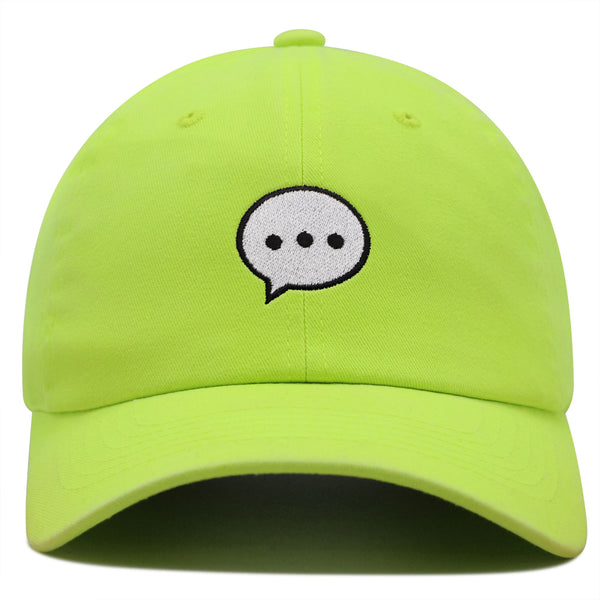 Text Messgae Premium Dad Hat Embroidered Cotton Baseball Cap Chat Bubble