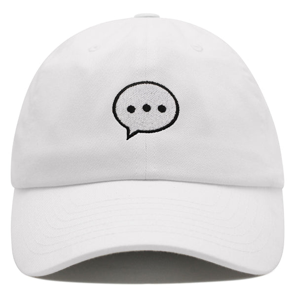 Text Messgae Premium Dad Hat Embroidered Cotton Baseball Cap Chat Bubble